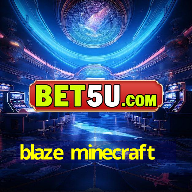 blaze minecraft